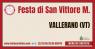 Festa San Vittore Martire a Vallerano, Festeggiamenti In Onore Del Santo Patrono - Vallerano (VT)