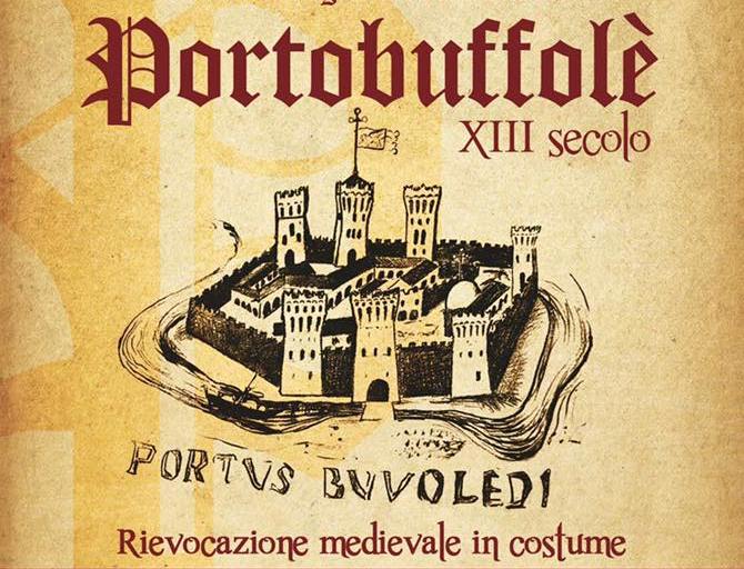Portobuffolè XIII Secolo a Portobuffolè | 2019 | (TV) Veneto |  eventiesagre.it