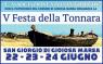 festa della tonnara a gioiosa marea, 5^ Edizione - 2018 - Gioiosa Marea (ME)