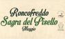 Sagra Del Pisello, 51ima Edizione Della Sagra Di Roncofreddo - Roncofreddo (FC)