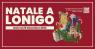 Il Villaggio di Natale, E Tutti Gli Eventi Di Natale A Lonigo - Lonigo (VI)