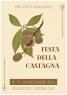 Festa della Castagna a Magliano Vetere, Edizione 2022 - Magliano Vetere (SA)