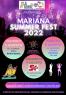 Mariana Summer Fest , Edizione 2022 - Mariana Mantovana (MN)