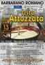 La Festa dell'Attozzata a Barbarano Romano,  48esima Edizione Anno 2018 - Barbarano Romano (VT)