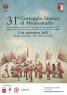 Corteggio Storico Di Montemurlo, 31^ Rievocazione Della Battaglia Di Montemurlo - Montemurlo (PO)