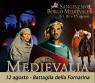 Medievalia, Battaglia Della Fornarina - San Ginesio (MC)