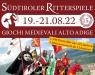 Giochi Medievali Dell'alto Adige, 1.300 Rievocatori Da 12 Nazioni - Sluderno (BZ)