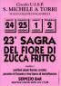 Sagra Del Fiore Di Zucca, Fine Settimana A San Michele A Torri - Scandicci (FI)