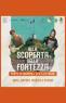 Alla Scoperta della Fortezza, Edizione 2025 - Osoppo (UD)
