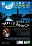 Notte Bianca, A Isorella: Divertimento, Musica, Arte, Gastronomia - Isorella (BS)