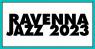 Ravenna Jazz, 50^ Edizione - Ravenna (RA)