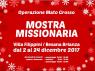 Operazione Mato Grosso, Mostra Missionaria Natale 2017 - Besana In Brianza (MB)
