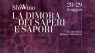 SloWino la Dimora dei Saperi e Sapori , Edizione - 2022 - Romano D'ezzelino (VI)