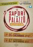 Sapori a Palazzo, Festa Dell'olio, Del Vino E Dei Piatti Tipici - Fossacesia (CH)