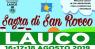 Sagra Di San Rocco, Edizione 2016 - Lauco (UD)