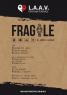 Fragile, Al Teatro Nuovo Di Salerno - Salerno (SA)