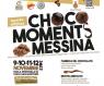 Festa del Cioccolato a  Messina, Choco Moments Messina - Messina (ME)