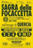 Sagra Della Focaccetta a Quercia di  Aulla, Edizione - 2022 - Aulla (MS)