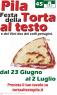 Festa Della Torta al Testo di Pila , Edizione 2023 - Perugia (PG)