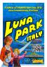 Luna Park Di Milano, Giostre Al Parco Sempione Per Il Carnevale Meneghino - Milano (MI)