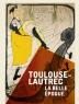 Toulouse-lautrec, La Belle Époque - Verona (VR)