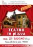 Teatro In Piazza, A Pistoia - Pistoia (PT)