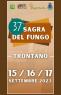 Sagra Del Fungo, 37ima Edizione - 2023 - Trontano (VB)