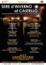Teatro Al Castello, Sere d'Inverno al Castello - Verona (VR)