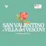 Eventi a Villa dei Vescovi, San Valentino 2022 - Torreglia (PD)