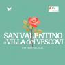 Eventi a Villa dei Vescovi, San Valentino 2022 - Torreglia (PD)