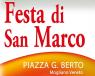 Festa San Marco, A Mogliano Veneto: Stand Gastronomico, Mercatino, Gonfiabili, Spettacoli E Tanto Altro - Mogliano Veneto (TV)