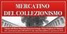 Mercatino Dell'antiquariato, Mercatino Di Antiquariato, Modernariato E Collezionismo A Mantova - Mantova (MN)