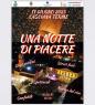 Una Notte Di Piacere a Casciana Terme, Edizione 2023 - Casciana Terme Lari (PI)