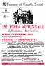 Fiera Autunnale Di Merci, Uve E Bestiame, 152^ Edizione - Anno 2016 - Caselle Landi (LO)