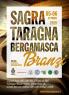 Sagra Della Polenta Taragna Orobica, Edizione 2019 - Branzi (BG)
