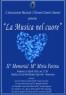 La Musica Nel Cuore, Memorial Per Il M° Miria Farina - Benevento (BN)