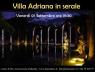 Villa Adriana In Serale, Visita Guidata - Tivoli (RM)