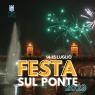Festa sul Ponte a Noventa Padovana, Edizione 2023 - Noventa Padovana (PD)