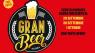 Gran Beer - festa della birra a Villasanta, Birrifici Artigianali, Food, Musica - Villasanta (MB)