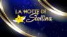 La Notte Di Stellina, 7^ Edizione - Viareggio (LU)