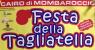 Festa Della Tagliatella, Sagra Culinaria In Provincia Di Pesaro-urbino - Mombaroccio (PU)