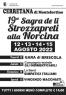 Sagra de li Strozza preti alla norcina a Cerretana, Edizione 2022 - Montefortino (FM)
