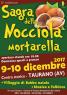 Sagra Della Nocciola, 6^ Edizione - Anno 2017 - Taurano (AV)