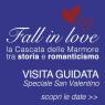 San Valentino Alla Cascate Delle Marmore, Fall In Love - Terni (TR)