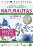 Naturalitas, Agricoltura, Giardinaggio, Enogastronomia, Artigianato - 11^ Edizione - Pescia (PT)