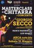 Masterclass Di Chitarra, con Giorgio Secco (con concerto finale) - Follonica (GR)