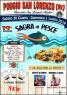 Sagra Del Pesce, 20^ Edizione - 2019 - Poggio San Lorenzo (RI)