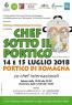 Chef Sotto Al Portico, 7° Festival Di Cucina Internazionale - Portico E San Benedetto (FC)