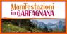 Manifestazioni In Garfagnana, Calendario Dei Prossimi Appuntamenti -  (LU)