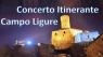 Concerto Itinerante A Lume Di Candela, 20^ Edizione - Campo Ligure (GE)